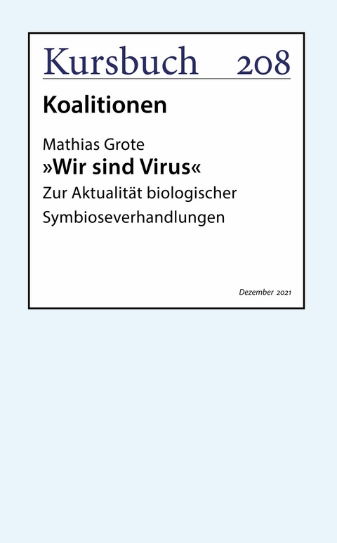 »Wir sind Virus« - Mathias Grote