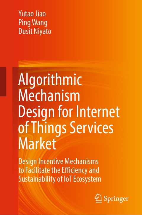 Algorithmic Mechanism Design for Internet of Things Services Market -  Yutao Jiao,  Dusit Niyato,  Ping Wang