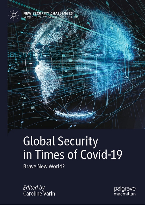 Global Security in Times of Covid-19 - 