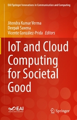 IoT and Cloud Computing for Societal Good - 