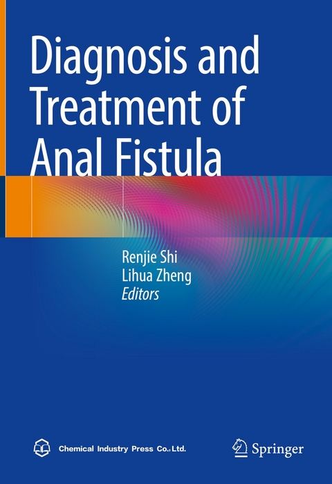 Diagnosis and Treatment of Anal Fistula - 