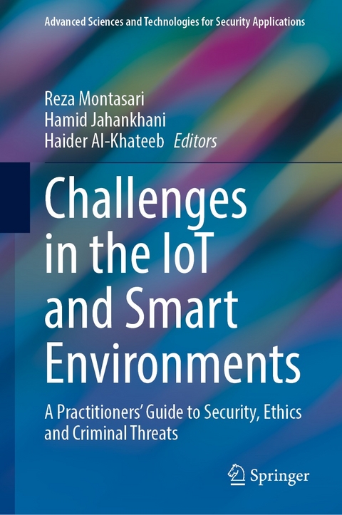 Challenges in the IoT and Smart Environments - 