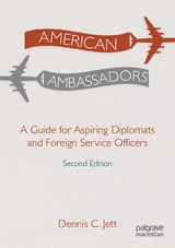 American Ambassadors -  Dennis C. Jett