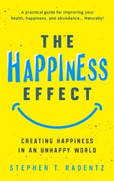 Happiness Effect -  Stephen T Radentz