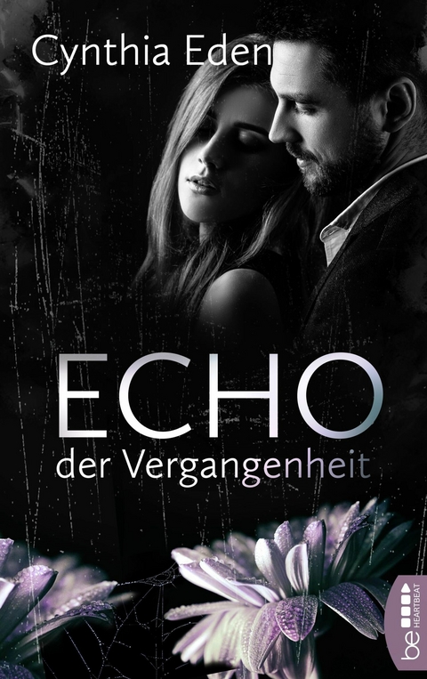 Echo der Vergangenheit - Cynthia Eden