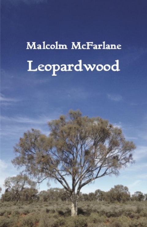 Leopardwood -  Malcolm McFarlane