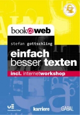 Einfach besser texten - Stefan Gottschling