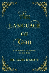 Language of God -  James B Scott
