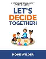 Let's Decide Together - Hope Wilder