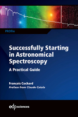 Successfully Starting in Astronomical Spectroscopy - François Cochard