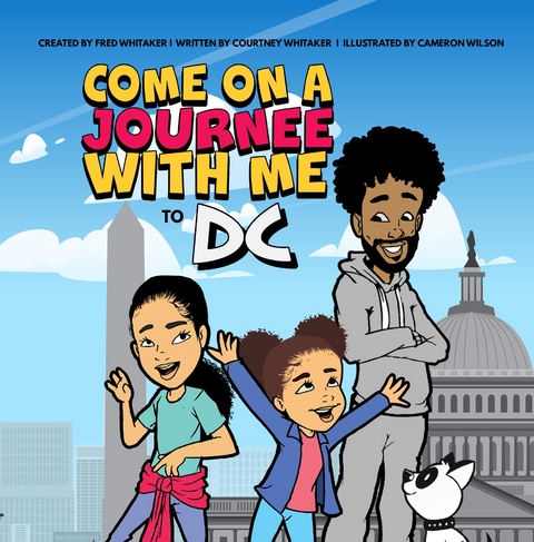 Come on a Journee with me to DC - Fred Whitaker, Courtney Whitaker