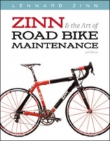 Zinn and the Art of Road Bike Maintenance - Zinn, Lennard