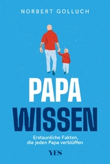 Papa-Wissen - Norbert Golluch