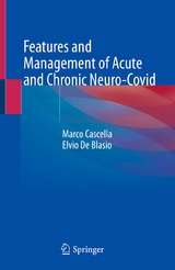 Features and Management of Acute and Chronic Neuro-Covid - Marco Cascella, Elvio De Blasio