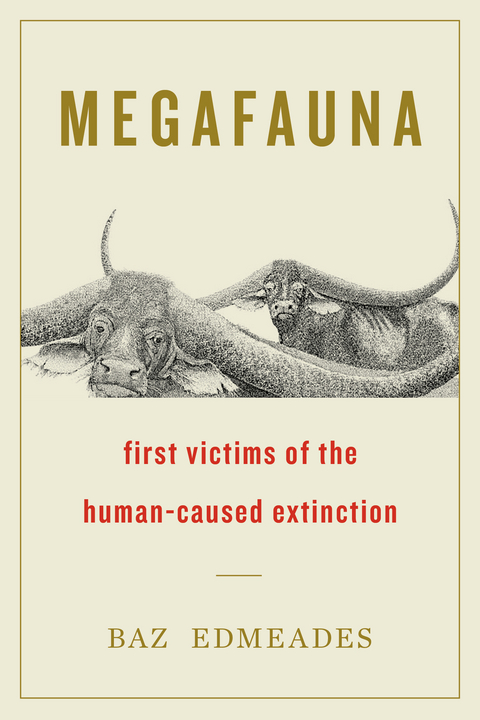 Megafauna -  Baz Edmeades