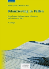 Bilanzierung in Fällen -  Reiner Quick,  Matthias Wolz