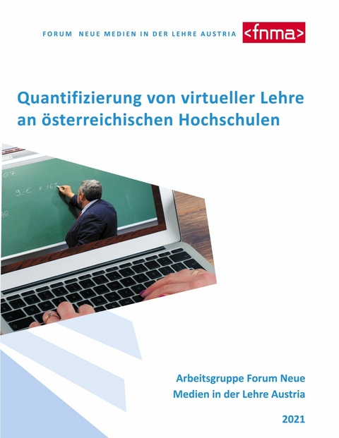 Quantifizierung von virtueller Lehre an österreichischen Hochschulen - 