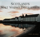 Scotland's Malt Whisky Distilleries - Hughes, John