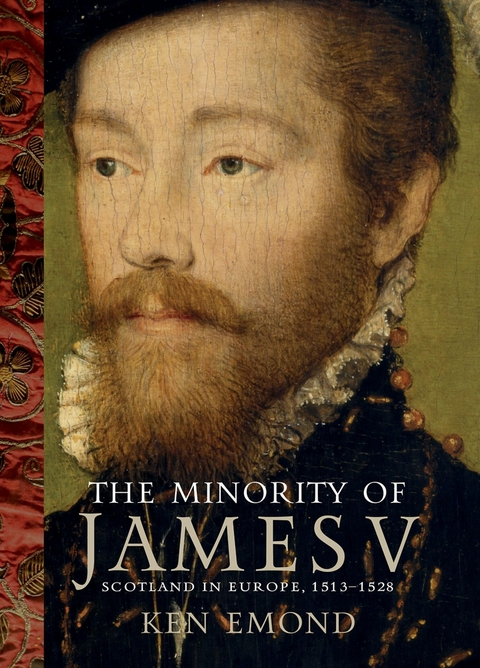 The Minority of James V - Ken Emond