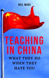 Teaching in China - Neil Mars
