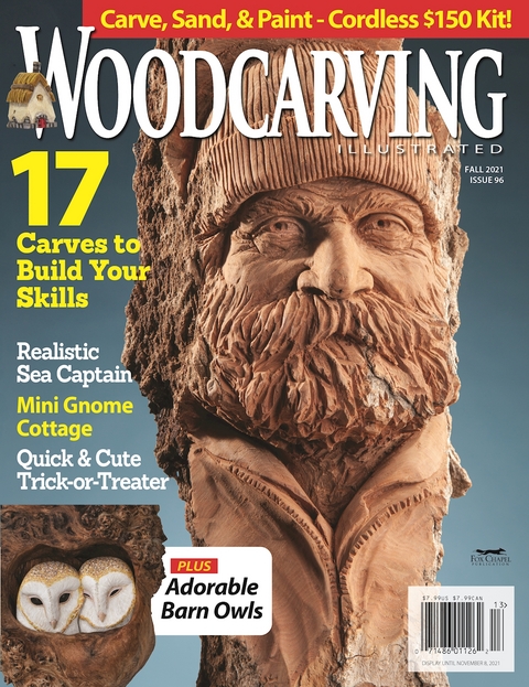 Woodcarving Illustrated Issue 96 Fall 2021 -  Editors of Woodcarving Illustrated