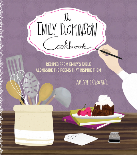 Emily Dickinson Cookbook -  ARLYN OSBORNE