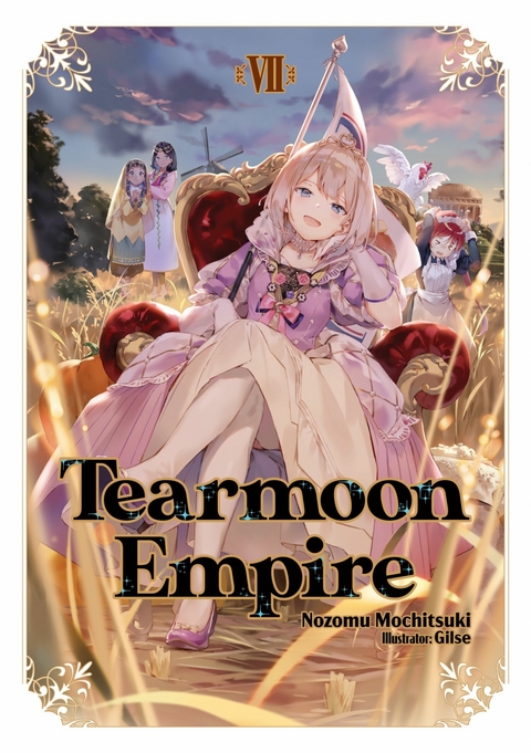 Tearmoon Empire: Volume 7 -  Nozomu Mochitsuki