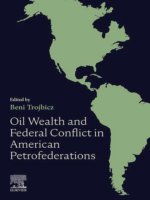 Oil Wealth and Federal Conflict in American Petrofederations - 