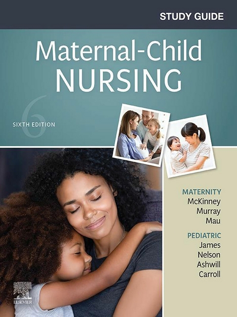 Study Guide for Maternal-Child Nursing - E-Book -  Emily Slone McKinney,  Sharon Smith Murray