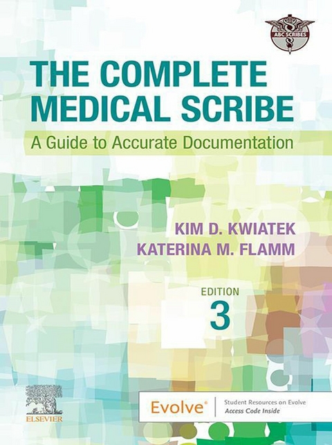 Complete Medical Scribe, E-Book -  LTD ABC Scribes