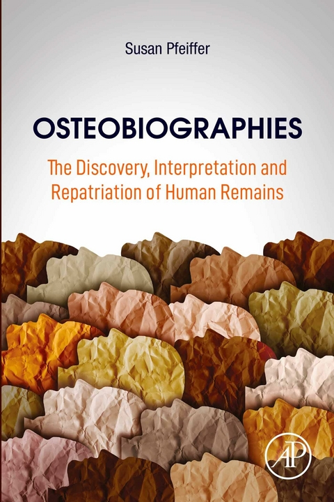 Osteobiographies -  Susan Pfeiffer