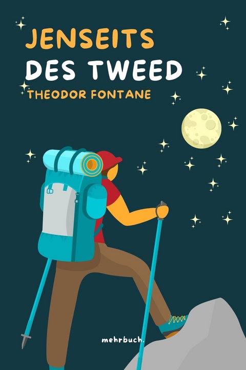 Jenseits des Tweed - Theodor Fontane