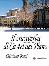 Il cruciverba di Castel del Piano - Cristiano Benci