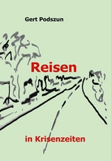 Reisen - Gert Podszun