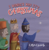 I Wonder Why It's Christmas - Esther Ekunola
