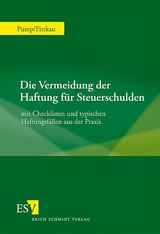 Die Vermeidung der Haftung für Steuerschulden - Hermann Pump, Herbert Fittkau