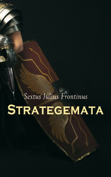 Strategemata - Sextus Julius Frontinus