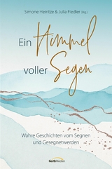 Ein Himmel voller Segen - 