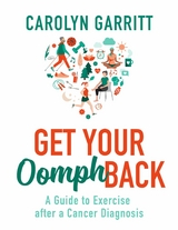Get Your Oomph Back -  Carolyn Garritt