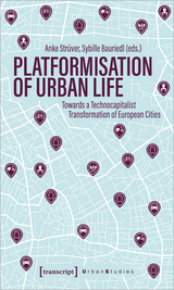 Platformization of Urban Life - 