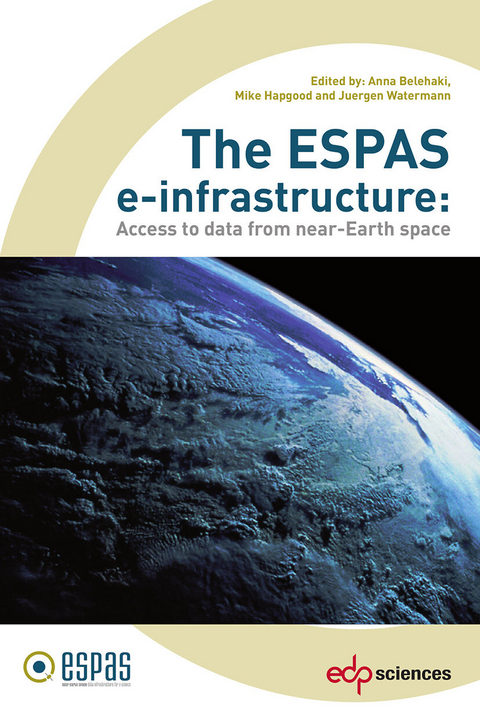 The ESPAS e-infrastructure: - Anna Belehaki, Mike Hapgood, Juergen Watermann