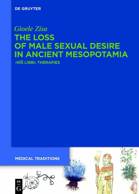 The Loss of Male Sexual Desire in Ancient Mesopotamia -  Gioele Zisa