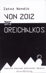 Von 2012 bis Oreichalkos - Zatoz Nondik