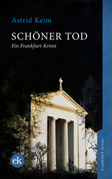 Schöner Tod -  Astrid Keim