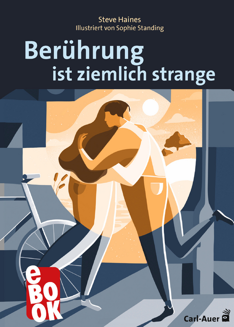 Berührung ist ziemlich strange - Steve Haines