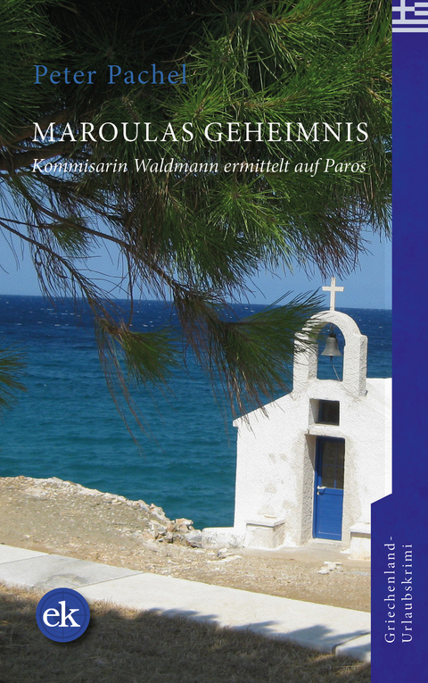 Maroulas Geheimnis -  Peter Pachel