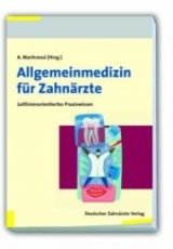 Allgemeinmedizin für Zahnärzte - 