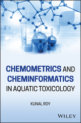 Chemometrics and Cheminformatics in Aquatic Toxicology -  Kunal Roy