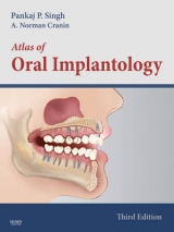 Atlas of Oral Implantology - Singh, Pankaj; Cranin, A.Norman