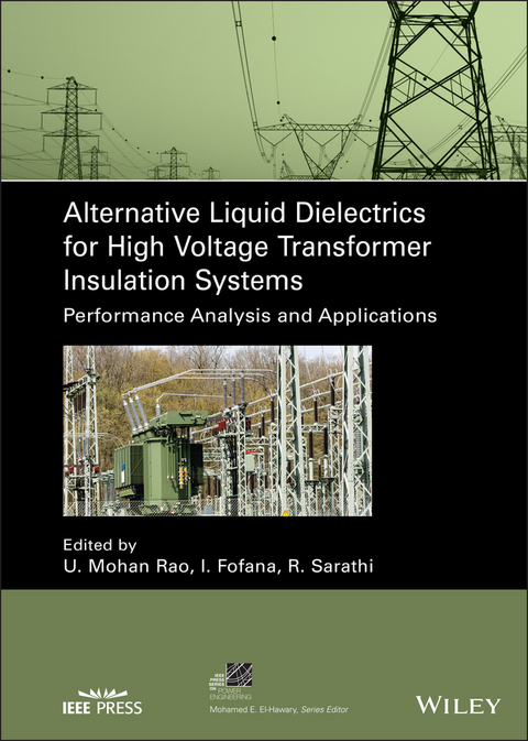Alternative Liquid Dielectrics for High Voltage Transformer Insulation Systems - 